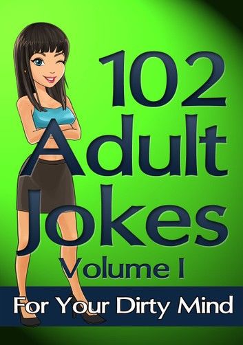 102 Jokes for Adults