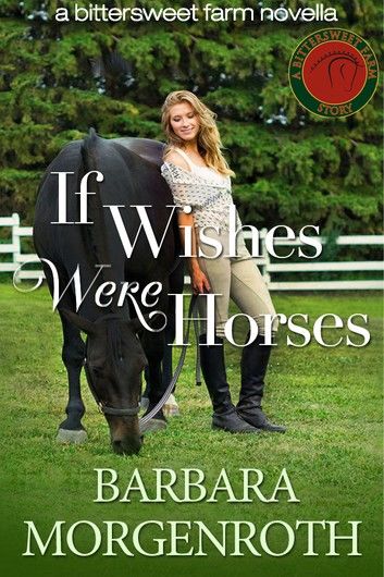 If Wishes Were Horses