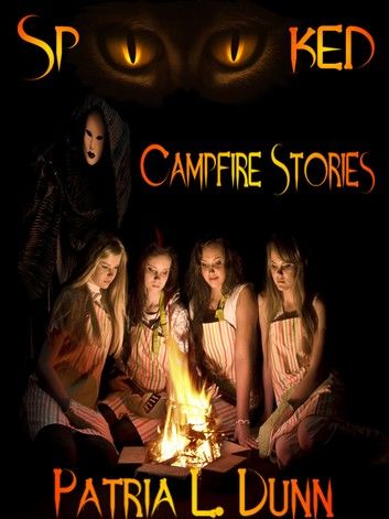 SpOOked: Campfire Stories (Part 2-The After Dark Collection)