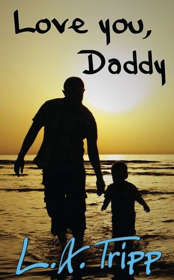 Love You, Daddy