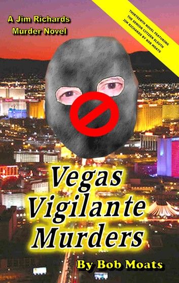 Vegas Vigilante Murders