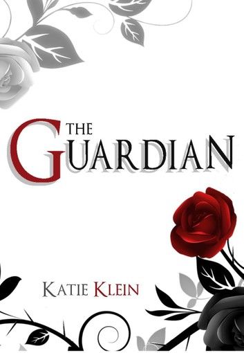The Guardian (Book One)