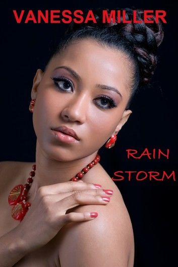 Rain Storm (Rain Series - Book 4)