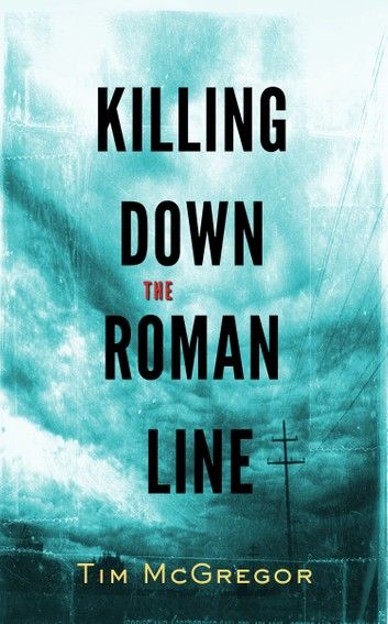 Killing Down the Roman Line