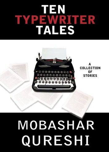 Ten Typewriter Tales