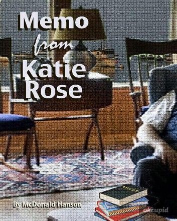 The Memo from Katie Rose
