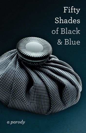 Fifty Shades of Black and Blue