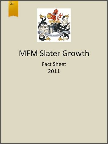 MFM Slater Growth Fund Fact Sheet 2011