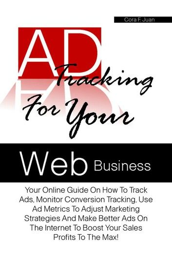 Ad Tracking For Your Web Business
