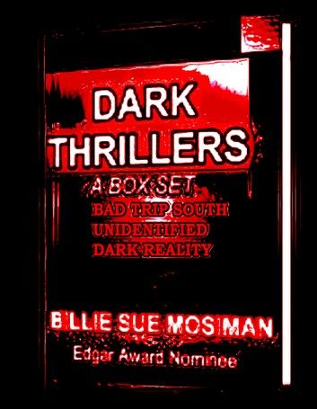 DARK THRILLERS-A Box Set of Novels