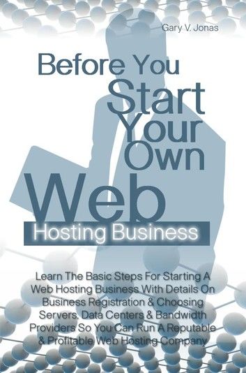 Before You Start Your Own Web Hosting Business