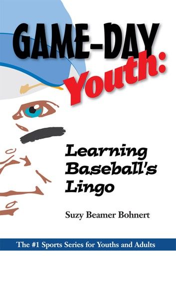 Game-Day Youth: Learning Baseball\