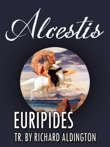 Alcestis