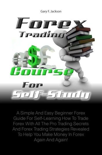 Forex Trading Course For Self-Study