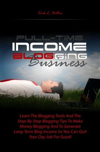 Full-Time Income Blogging Business