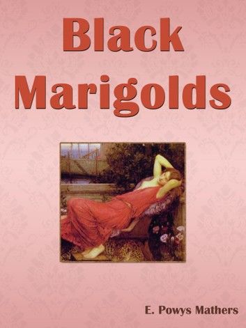 Black Marigolds