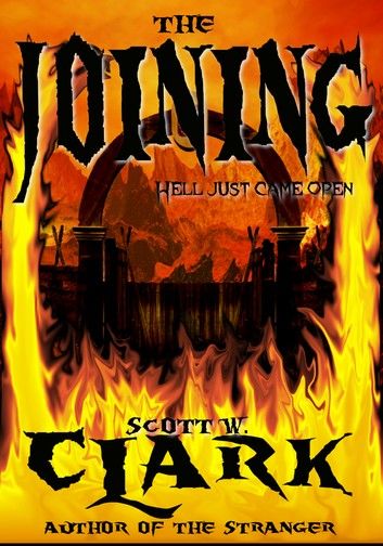 The Joining, Book 2--An Archon Novel of Horror