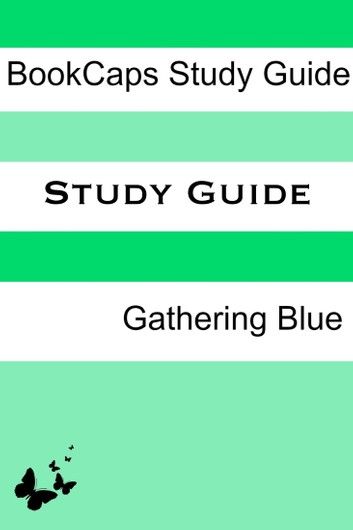 Study Guide - Gathering Blue