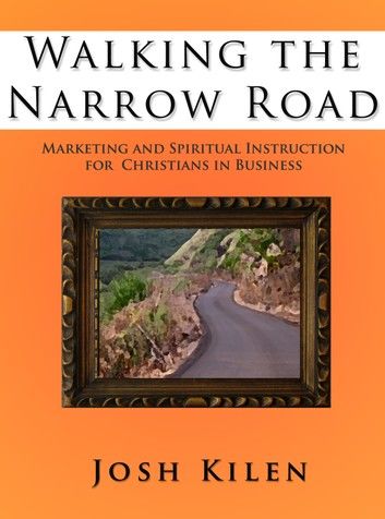 Walking the Narrow Road