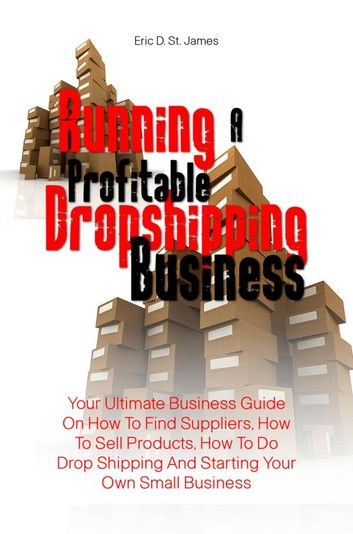 Running A Profitable Dropshipping Business