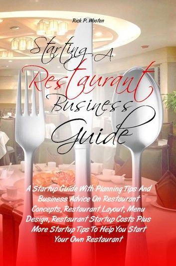 Starting A Restaurant Business Guide