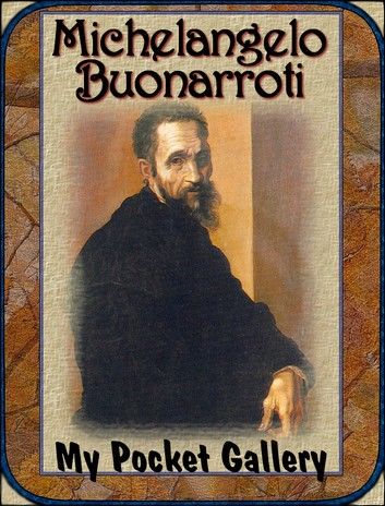 Michelangelo Buonarroti