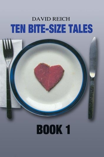 TEN BITE-SIZE TALES - BOOK 1