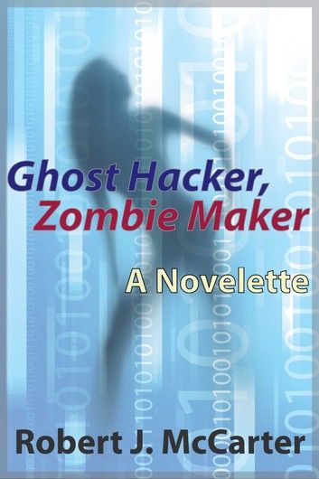 Ghost Hacker, Zombie Maker