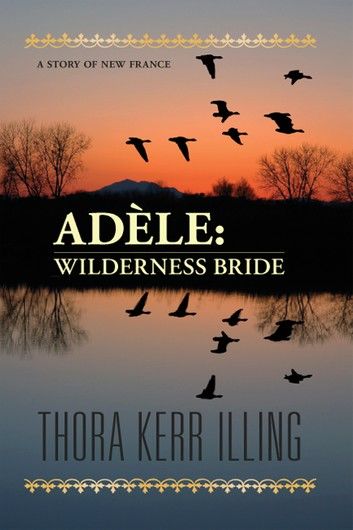 Adèle: Wilderness Bride