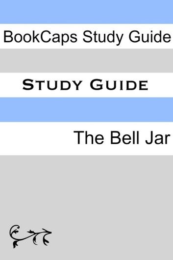 Study Guide - The Bell Jar