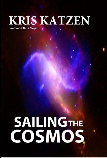 Sailing the Cosmos