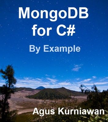 MongoDB for C# by Example