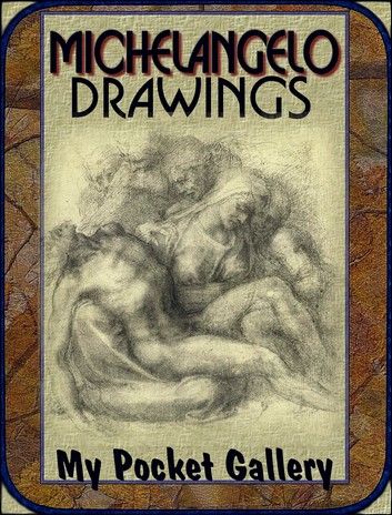 Michelangelo Drawings