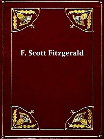 Two F. SCOTT FITZGERALD Classics