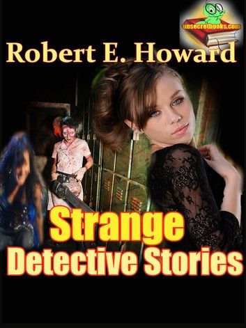 Strange Detective Stories, The Steve Harrison and The Brock Rollins Story