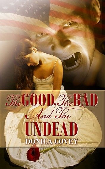 The Good, The Bad, And The Undead