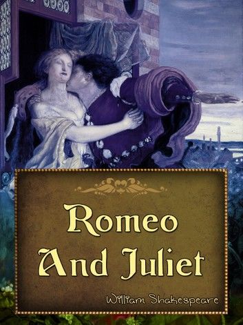 Romeo And Juliet