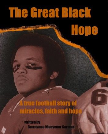 The Great Black Hope