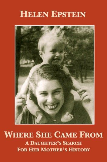 Where She Came From: A Daughter\