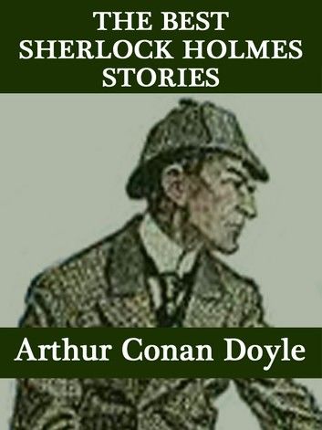 The Best Sherlock Holmes Stories