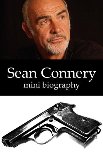 Sean Connery Mini Biography