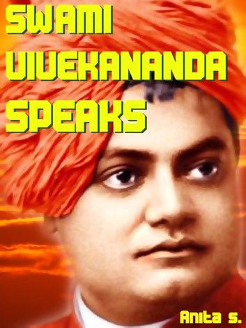 Swami Vivekananda Speaks