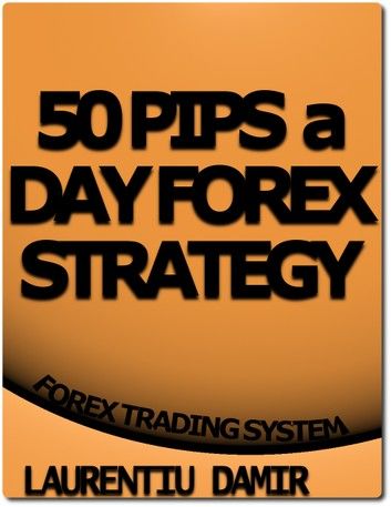 50 Pips a Day Forex Strategy