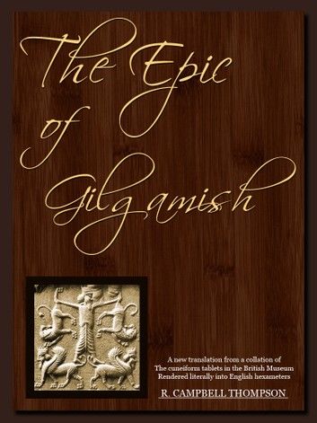 The Epic Of Gilgamish