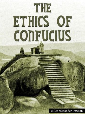 The Ethics Of Confucius