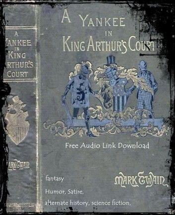 A Connecticut Yankee in King Arthur\