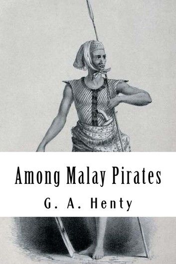 Among Malay Pirates