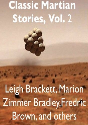 Classic Martian Stories, Vol. 2