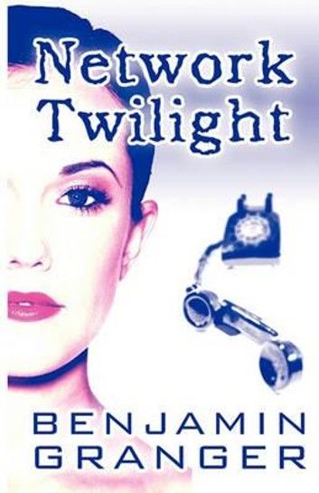 Network Twilight