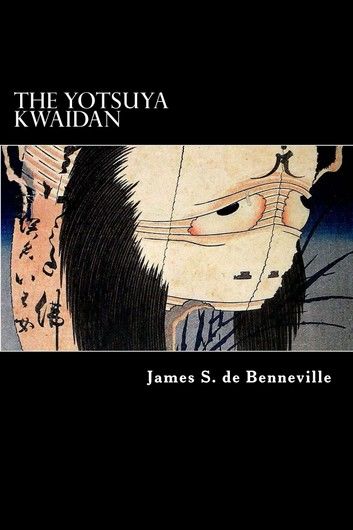 The Yotsuya Kwaidan